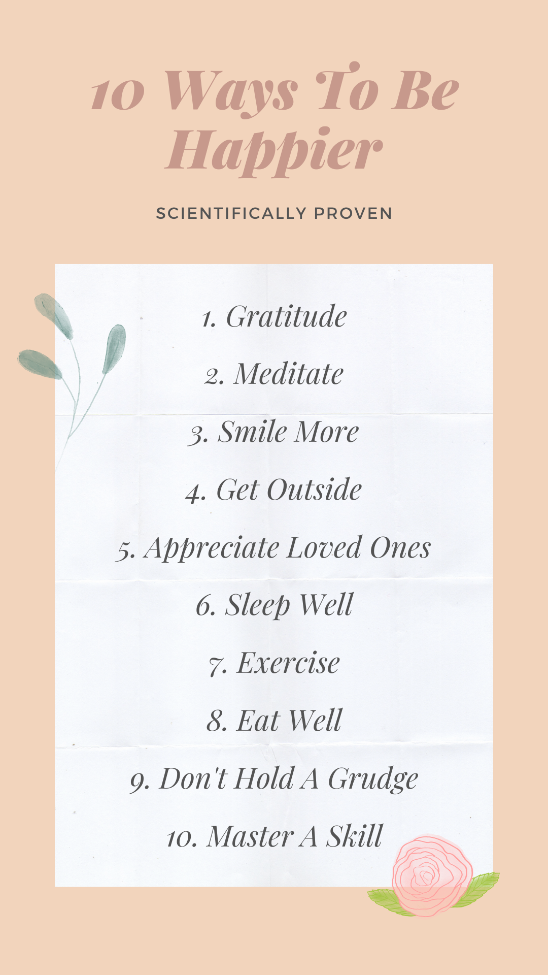 10 Ways To Be Happier - Scientifically Proven - A Dash Of Kam